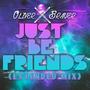 Just Be Friends(Extended Mix)