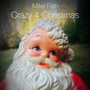 Crazy 4 Christmas