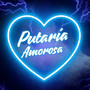 Putaria Amorosa (Explicit)