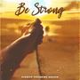 Be Strong (feat. GregVK) (Radio Edit)