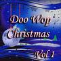 Doo Wop Christmas, Vol. 1