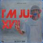 I'm Just XVII (Explicit)