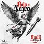 Rojo Y Negro (feat. Chipe-T) [Explicit]