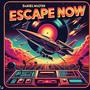 Escape Now