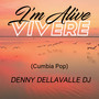 I'm Alive / Vivere (Cumbia Pop)