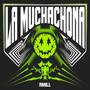 LA MUCHACHONA (Explicit)
