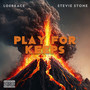 Play for Keeps (Explicit)