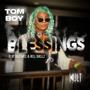 BLESSINGS (feat. DB3Three & Rell Shellz) [Explicit]