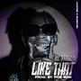 like that (chopped& skrewed) [Explicit]