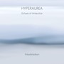 Hyperaurea – Echoes of Antarctica