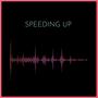 Speeding Up