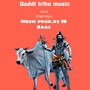 Gaddi tribe music