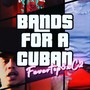 Bands for a cuban (feat. C2) [Explicit]