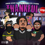 Thankful (feat. Drakeo The Ruler & 24hrs) [Explicit]