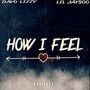 How I Feel (Explicit)