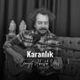 Karanlık (Cemiyet Akustik Versiyon)