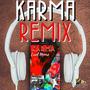 KARMA (REMIX)