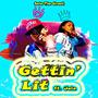 Gettin' Lit (feat. Joie) [Explicit]