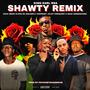 SHAWTY (feat. Mosh Cloud De 2nd, Dee17, Trapbxby Jxy, St Fernando & Snaz Underscore) [Remix] [Explicit]