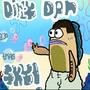 Dirty Dan (Explicit)