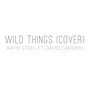 Wild Things (Cover Version)