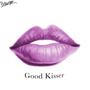 Good Kisser