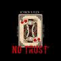 No Trust