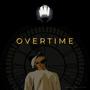 Overtime (Explicit)