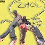 Zhol (Explicit)