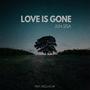 Love Is Gone (feat. Nics Lacap)