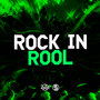 Rock In Rool (Explicit)