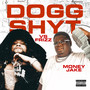 Dogg Shyt (Explicit)