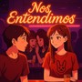 Nos entendimos