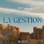 LA GESTION (Explicit)