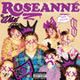 Roseanne (Explicit)