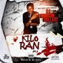 Kilo Ran 3 (Explicit)