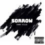 Sorrow (Explicit)