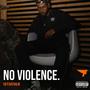 No Violence (Explicit)