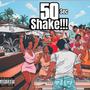 50secShake! (Explicit)