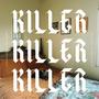 killer (Explicit)