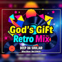 God's Gift (Retro Mix)