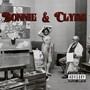 Bonnie & Clyde (Explicit)