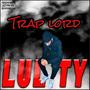 Trap Lord (Explicit)