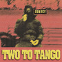 Two to Tango (Explicit)