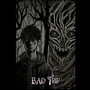 Bad Trip (Explicit)