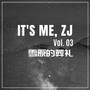 IT'S ME, ZJ Vol.03 雪原的葬礼