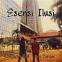 Esensi Ilusi (Explicit)