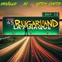 Rugarland (feat. Deville & E.I.) [Explicit]