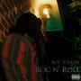 Roc n' Roll (Explicit)