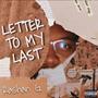 Letter To My Last (Explicit)